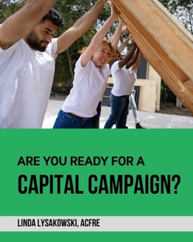 Paperback Are you ready for a Capital Campaign? 2nd Edition Book