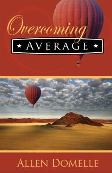 Paperback Overcoming Average Book