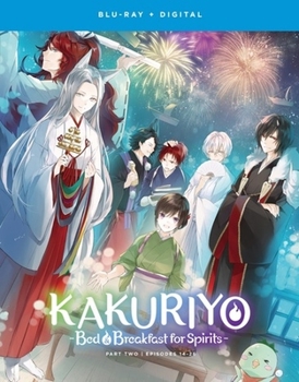 Kakuriyo Bed & Breakfast For Spirits: Season 1, Part 2
