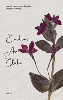 Paperback Emotions Are Cliché Book
