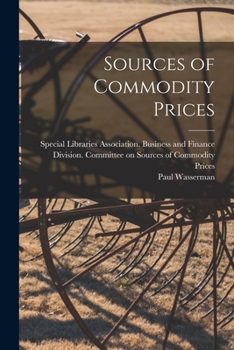 Paperback Sources of Commodity Prices Book