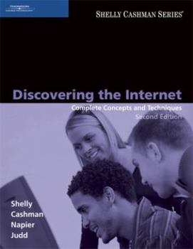 Paperback Discovering the Internet: Complete Concepts and Techniques Book