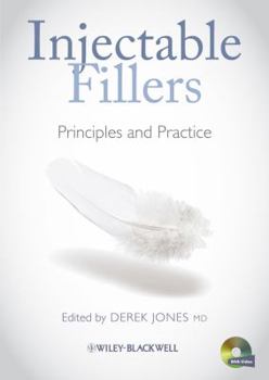 Hardcover Injectable Fillers: Principles and Practice [With DVD] Book