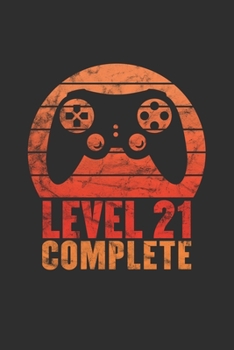 Level 21 Complete: Personal Planner 24 month 100 page 6 x 9 Dated Calendar Notebook For 2020-2021 Academic Year