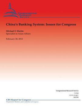 Paperback China's Banking System: Issues for Congress Book