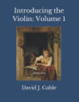 Paperback Introducing the Violin: Volume 1: (Violin Part) Book