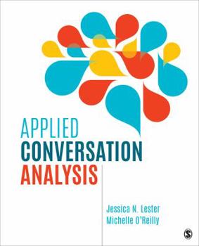 Paperback Applied Conversation Analysis: Social Interaction in Institutional Settings Book