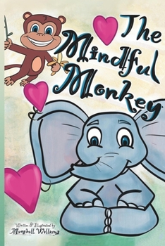 Paperback The Mindful Monkey Book