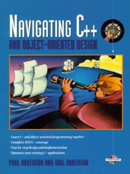 Paperback Navigating C++ and Object-Oriented Design (Bk/CD-Rom) [With CDROM] Book
