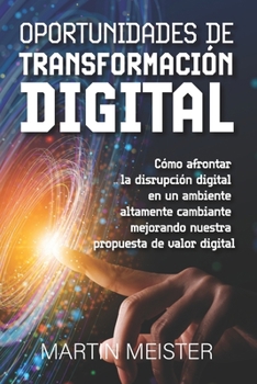 Paperback Oportunidades de transformación digital [Spanish] Book