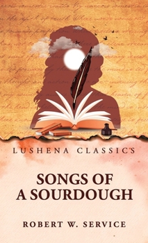 Hardcover Songs of a Sourdough Book