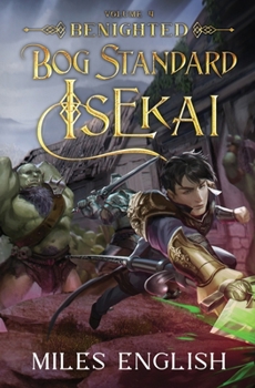 Paperback Bog Standard Isekai: Benighted Book