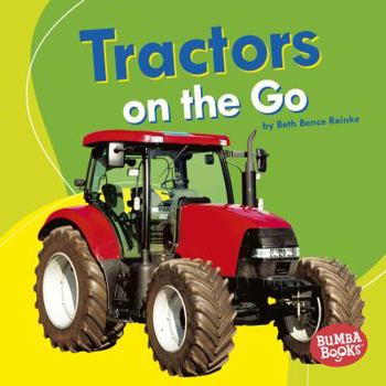 Library Binding Tractors on the Go Book