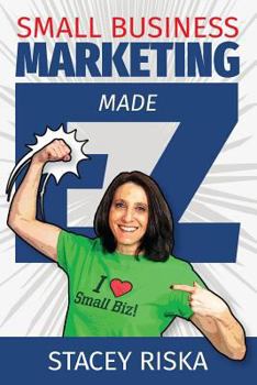 Paperback Small Business Marketing Made EZ! Book