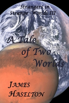 Paperback A Tale of Two Worlds Book