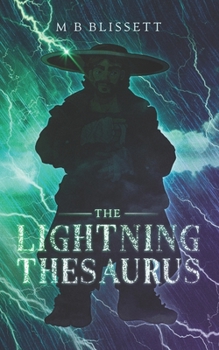 Paperback The Lightning Thesaurus: A Ron Brandywood Caper Book