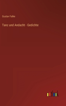 Hardcover Tanz und Andacht - Gedichte [German] Book