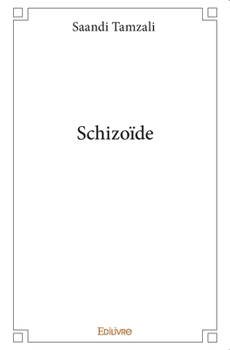 Paperback Schizoïde [French] Book