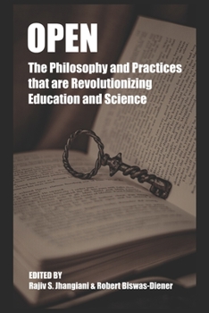 Paperback Open: The Philosophy and Practices that are Revolutionizing Education and Science Book