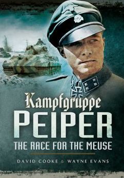 Paperback Kampfgruppe Peiper: The Race for the Meuse Book