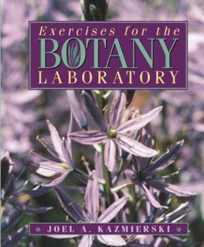 Loose Leaf Exercises for the Botany Laboratory Book