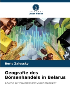 Paperback Geografie des Börsenhandels in Belarus [German] Book