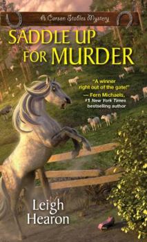 Saddle Up For Murder - Book #2 of the A Carson Stables Mystery