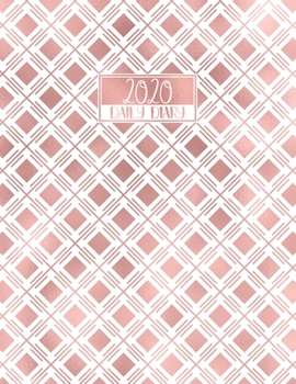 Paperback 2020 Daily Diary: A4 Day on a Page to View Full DO1P Planner Lined Writing Journal - Rose Gold Geometric Pattern Book