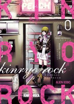 Paperback Kinryo Rock Vol. 0: Moonage Daydream Book