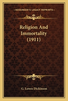 Paperback Religion And Immortality (1911) Book