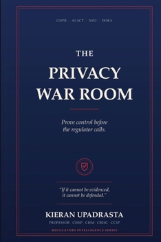 The Privacy War Room
