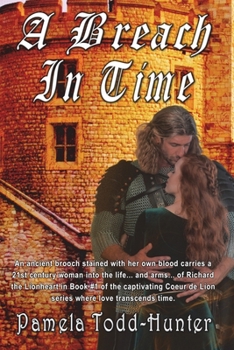 Paperback A Breach In Time: A Medieval Time Travel Romance Book