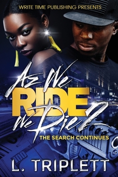 Paperback Az We Ride We Die 2: The Search Continues Book