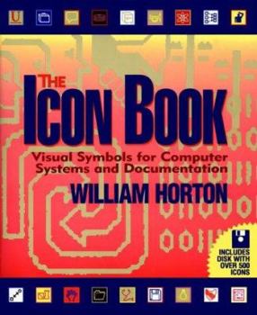 Paperback The Icon Book: Visual Symbols for Computer Systems and Documentation Book