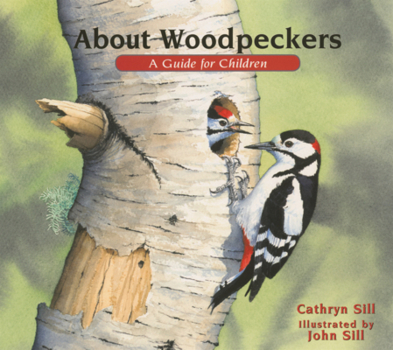 Library Binding About Woodpeckers: A Guide for Children Book