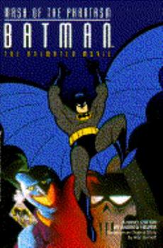 Paperback Batman: Mask of the Phantasm, Animated M Book