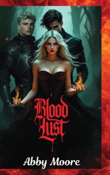 Bloodlust: The Blood of The Fae