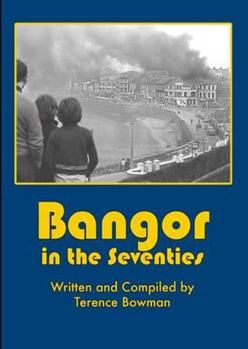 Paperback Bangor in the Seventies Book