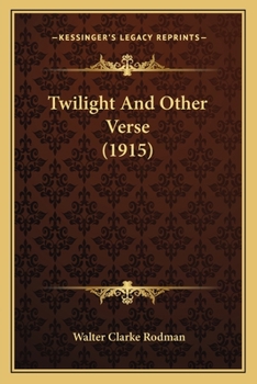 Twilight, and Other Verse