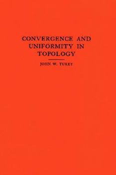 Paperback Convergence and Uniformity in Topology Book