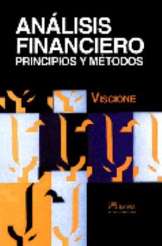 Paperback Analisis financiero/ Financial Analysis: Principios Y Metodos/ Principles and Methods (Spanish Edition) [Spanish] Book