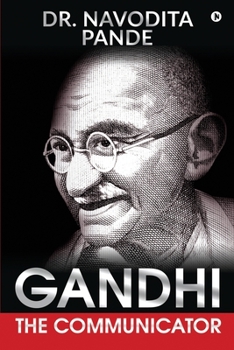 Paperback Gandhi, the Communicator Book