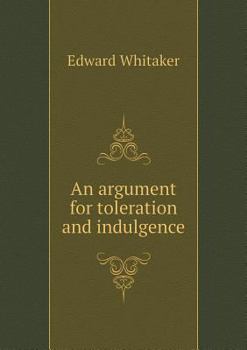 Paperback An argument for toleration and indulgence Book