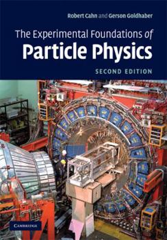 Hardcover The Experimental Foundations of Particle Physics Book