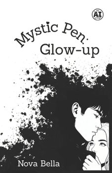 Paperback Mystic Pen: Glow-up Book