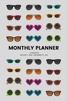 Monthly Planner: Sunglasses; 24 months; January 1, 2020 - December 31, 2021; 6" x 9"