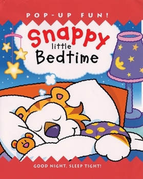 Hardcover Snappy Little Bedtime Book