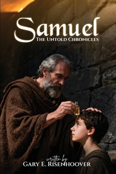 Paperback Samuel: The Untold Chronicles Book