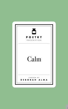 Hardcover Poetry Prescription: Calm Book