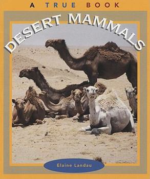 Library Binding Desert Mammals Book